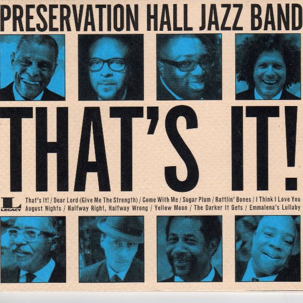 That's It! PRESERVATION HALL JAZZ BAND