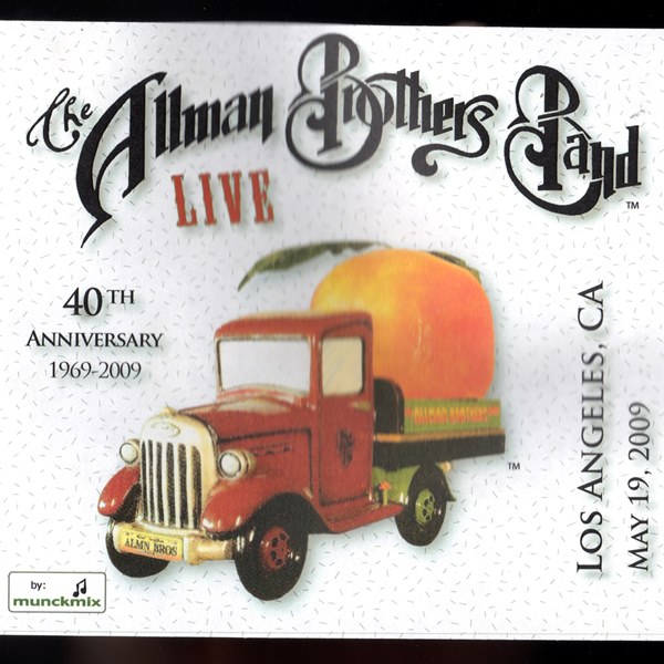 Live 2009 Tour - Los Angeles, CA May 19, 2009 THE ALLMAN BROTHERS BAND