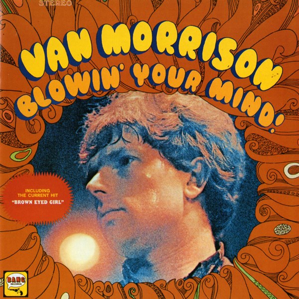 Blowin' Your Mind! VAN MORRISON