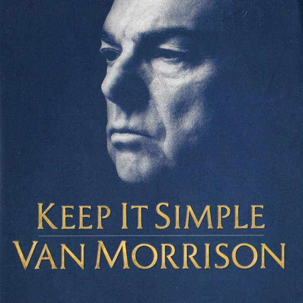 Keep It Simple VAN MORRISON