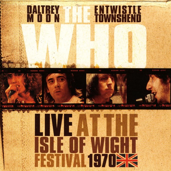 Live At The Isle Of Wight Festival 1970 THE WHO
