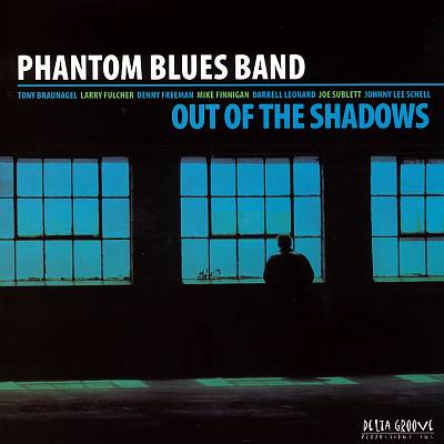 Out Of The Shadows PHANTOM BLUES BAND