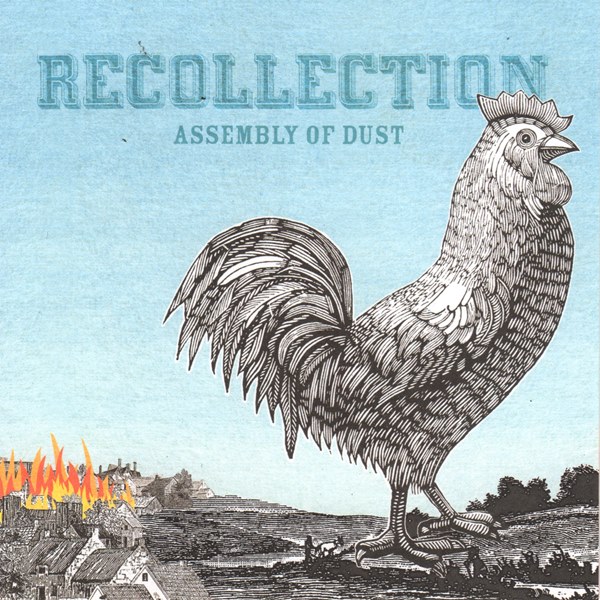 Recollection ASSEMBLY OF DUST