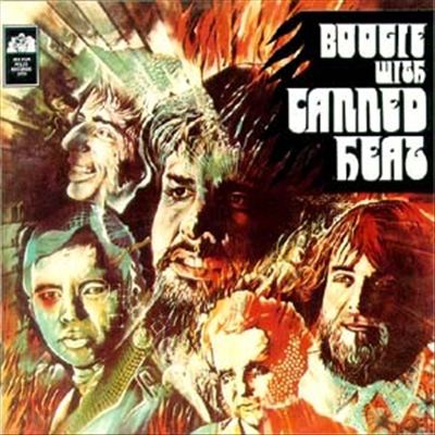 Boogie With Canned Heat CANNED HEAT