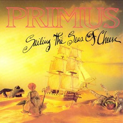 Sailing The Seas Of Cheese PRIMUS
