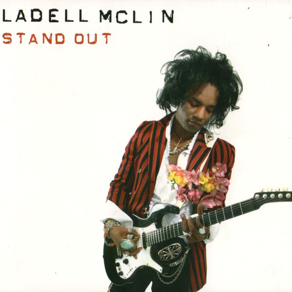 Stand Out LADELL McLIN