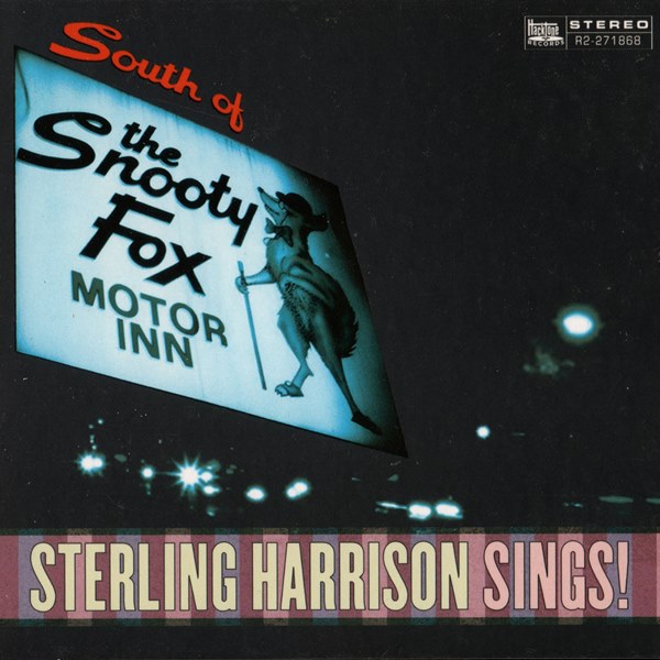 South Of The Snooty Fox STERLING HARRISON