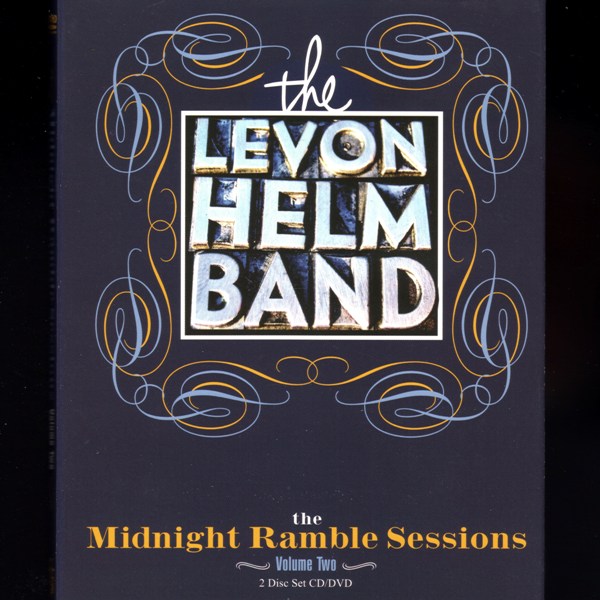 The Midnight Ramble Music Sessions Vol. 2 THE LEVON HELM BAND