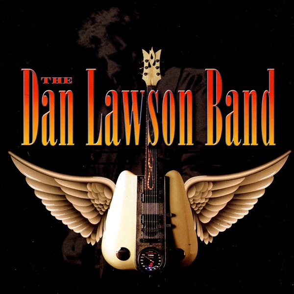 The Dan Lawson Band THE DAN LAWSON BAND