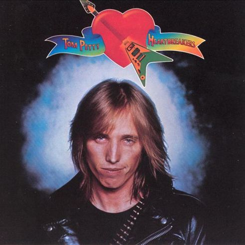 Tom Petty And The Heartbreakers TOM PETTY AND THE HEARTBREAKERS