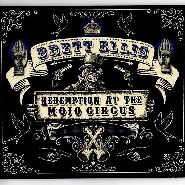 Redemption At The Mojo Circus BRETT ELLIS