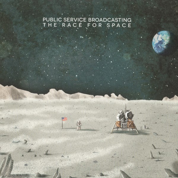 The Race For Space PUBLIC SERVICE BROADCASTING