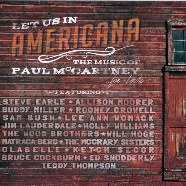 Let Us In Americana - The Music Of Paul McCartney...For Linda VARIOUS ARTISTS