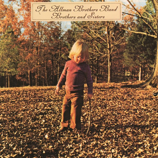 Brothers And Sisters THE ALLMAN BROTHERS BAND