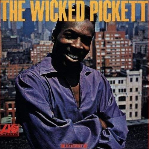 The Wicked Pickett WILSON PICKETT