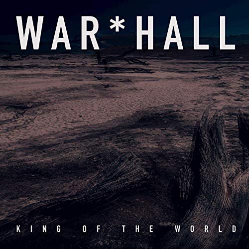 King Of The World WAR*HALL