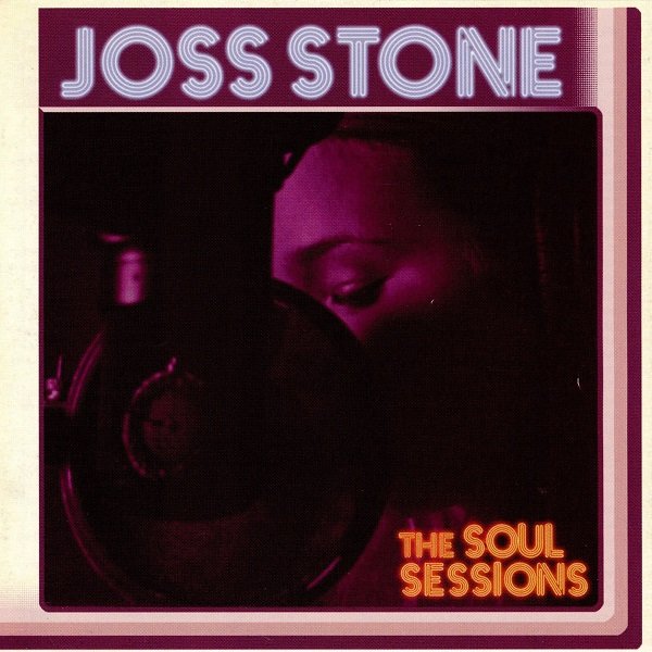 The Soul Sessions JOSS STONE