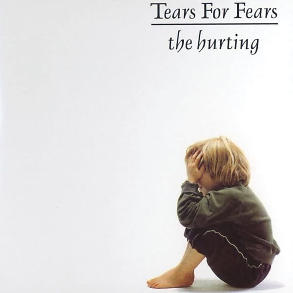 The Hurting TEARS FOR FEARS