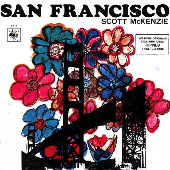 single: San Francisco (Be Sure To Wear Some Flowers In Your Hair) SCOTT McKENZIE