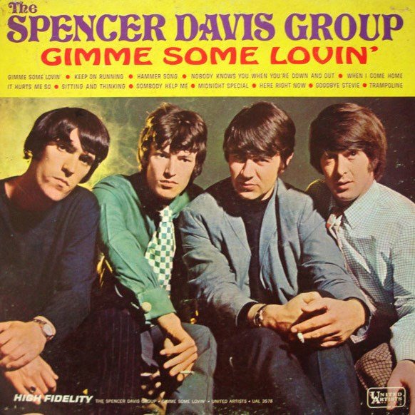 Gimme Some Lovin' THE SPENCER DAVIS GROUP