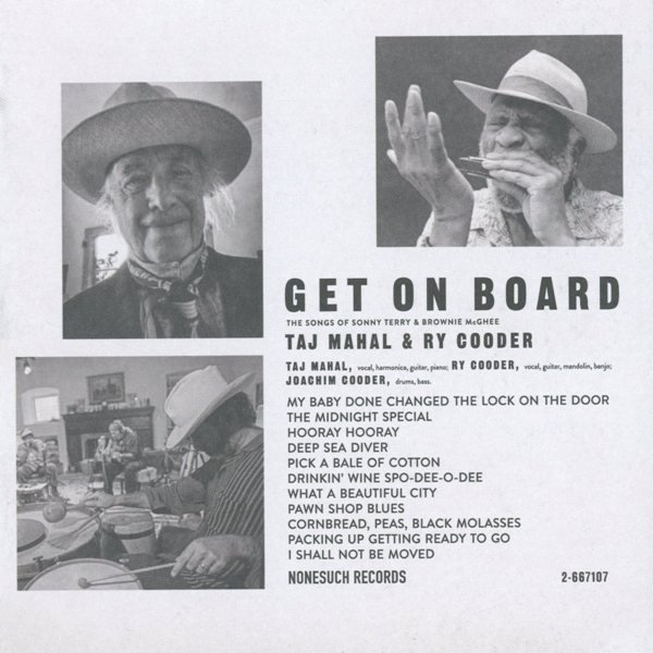 Get On Board - The Songs Of Sonny Terry & Brownie McGhee TAJ MAHAL & RY COODER