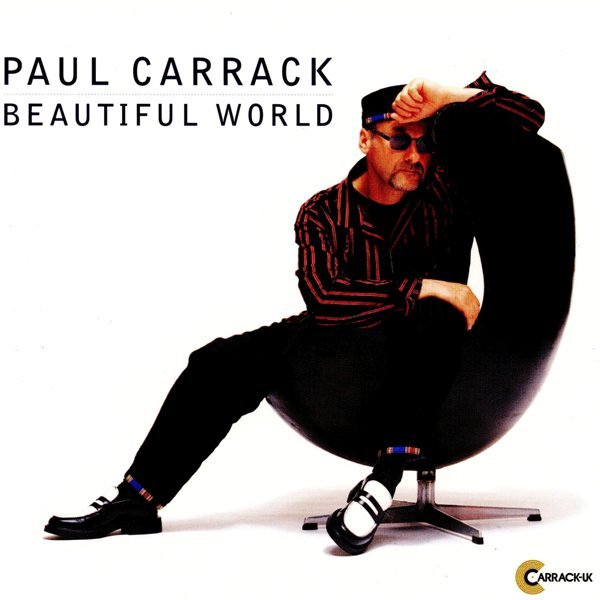 Beautiful World (remastered edition - 2010) PAUL CARRACK