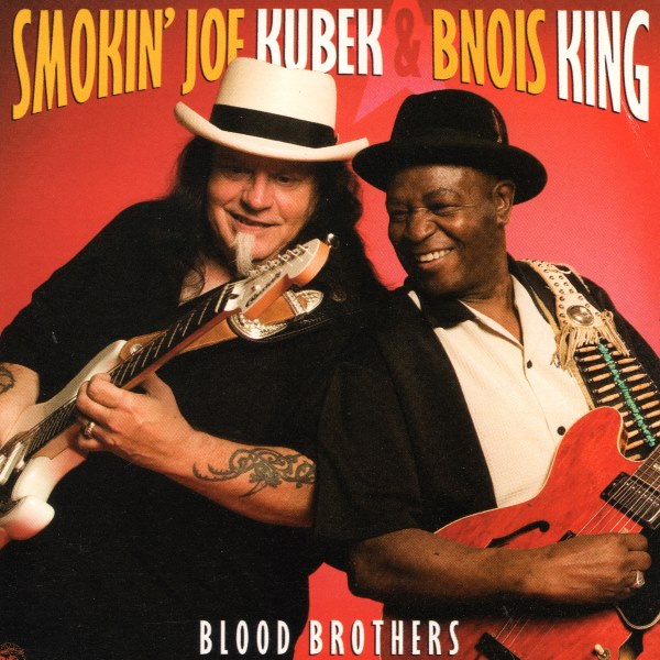 Blood Brothers SMOKIN' JOE KUBEK AND BNOIS KING