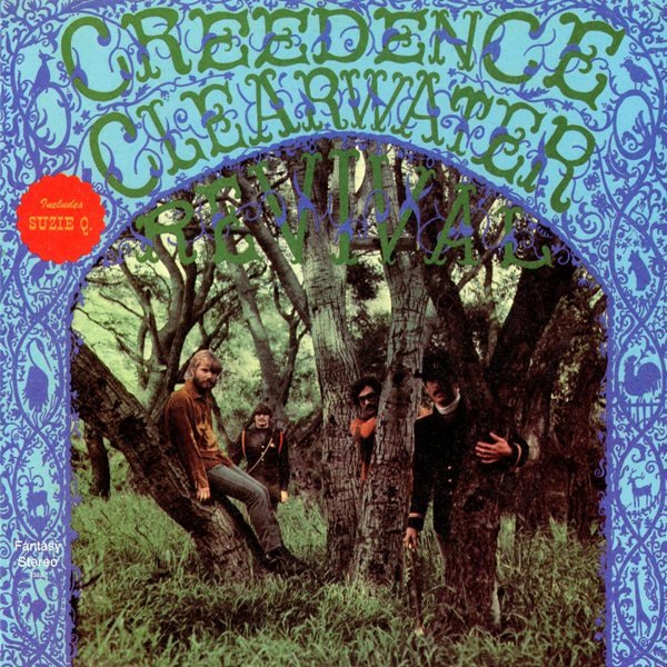 Creedence Clearwater Revival CREEDENCE CLEARWATER REVIVAL