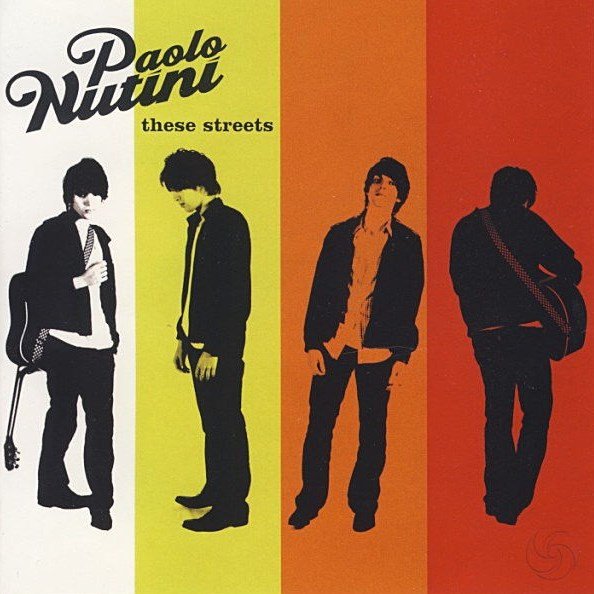 These Streets PAOLO NUTINI