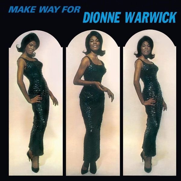 Make Way For Dionne Warwick DIONNE WARWICK