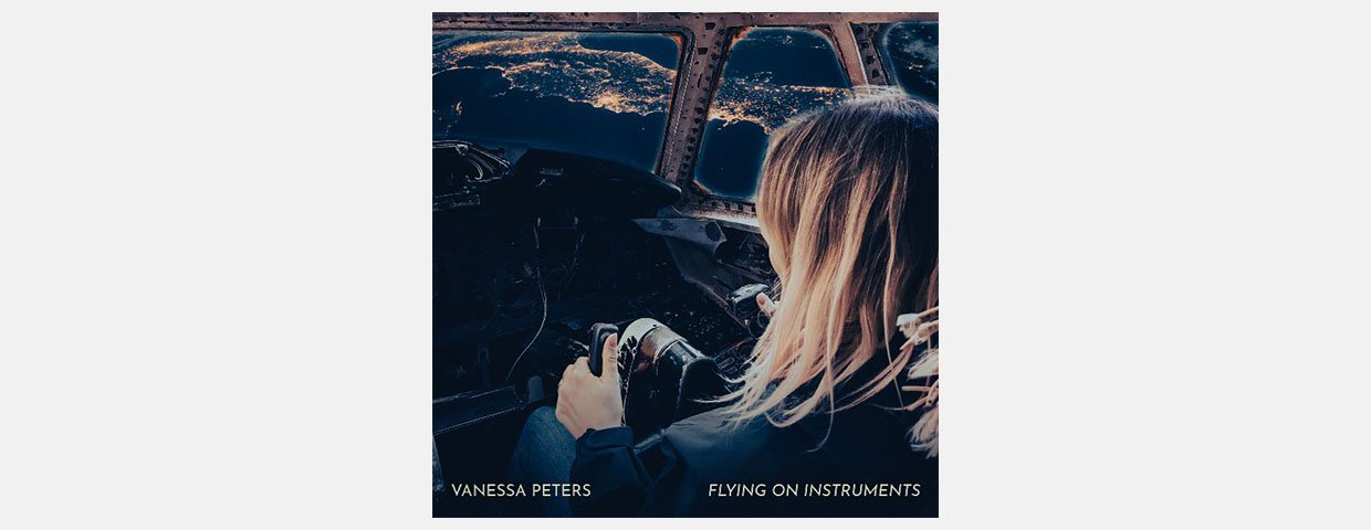 Flying On Instruments: il recente album di Vanessa Peters